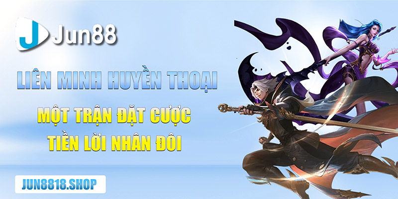 lien minh huyen thoai mot tran dat cuoc tien loi nhan doi