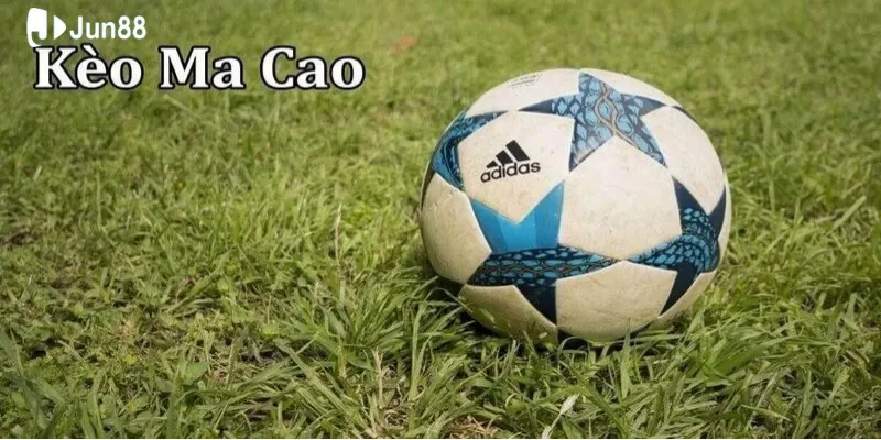 Kèo Ma Cao – Phân Tích Chi Tiết Và Mẹo Cá Cược Hiệu Quả Tại Jun88 3 vi-du-minh-hoa-giup-nguoi-choi-de-hieu-hon-ve-loai-cuoc-nay